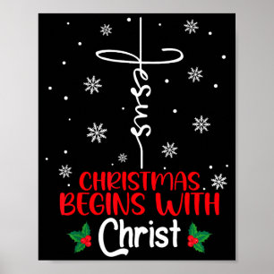 Weihnachten beginnt mit Christus Religiöses Weihna Poster