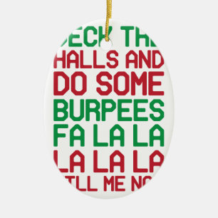 Weihnachten Burpees Keramikornament