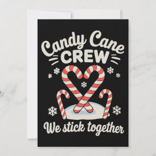 Weihnachten Candy Cane Crew Wir halten zusammen Xm