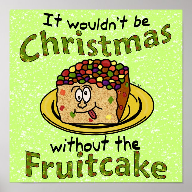 Weihnachten Cartoon Fruitcake Poster (Vorne)