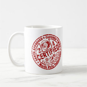 Weihnachten "Certified Naughty" Kaffeetasse