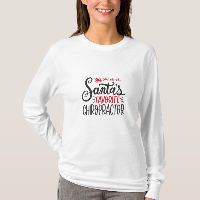 Weihnachten Chiropraktor Santas Favorite T-Shirt (Vorderseite)