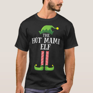 Weihnachten - Das heiße Mama Elf Matching Family G T-Shirt