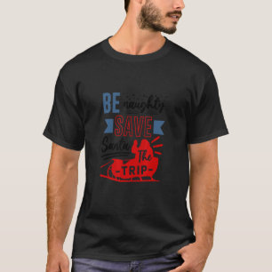 Weihnachten der Mönche ist schmutzig, Rett Weihnac T-Shirt