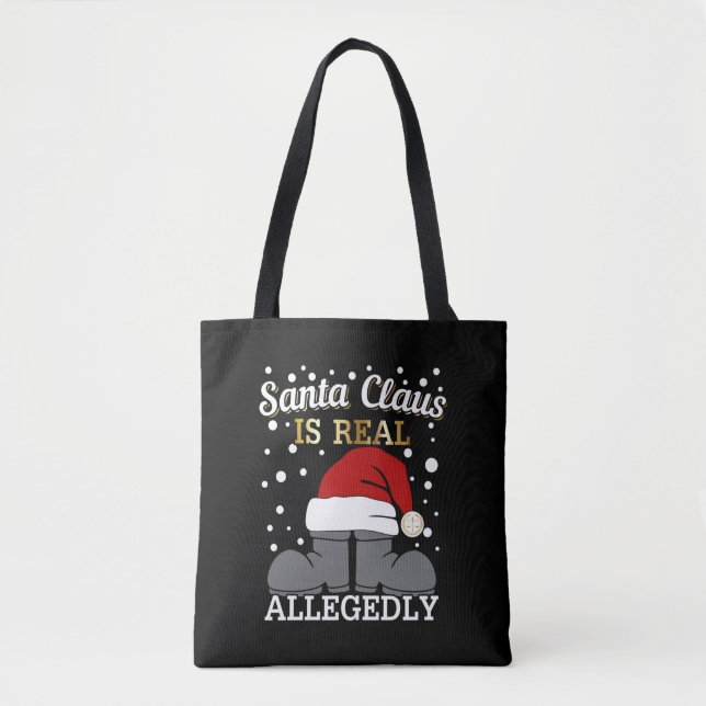 Weihnachten - Der Weihnachtsmann ist angeblich ech Tasche (Vorderseite)