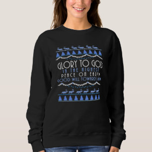Weihnachten - Ehre sei Gott in der Höhe Sweatshirt