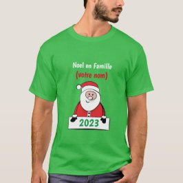 Weihnachten en Famille (votre nom) T-Shirt