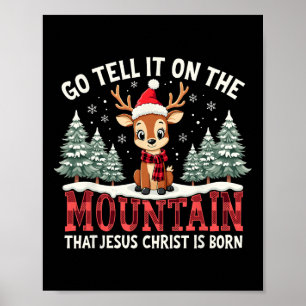 Weihnachten erzähle es auf dem Berg, dass Jesus Ch Poster