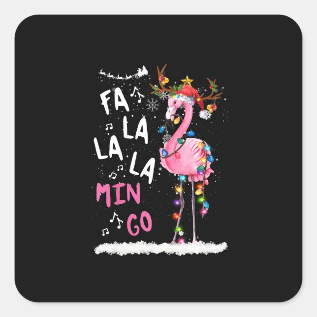 Weihnachten - Fa-La-La-Mingo Flamingo mit Weihnach Quadratischer Aufkleber (Vorderseite)
