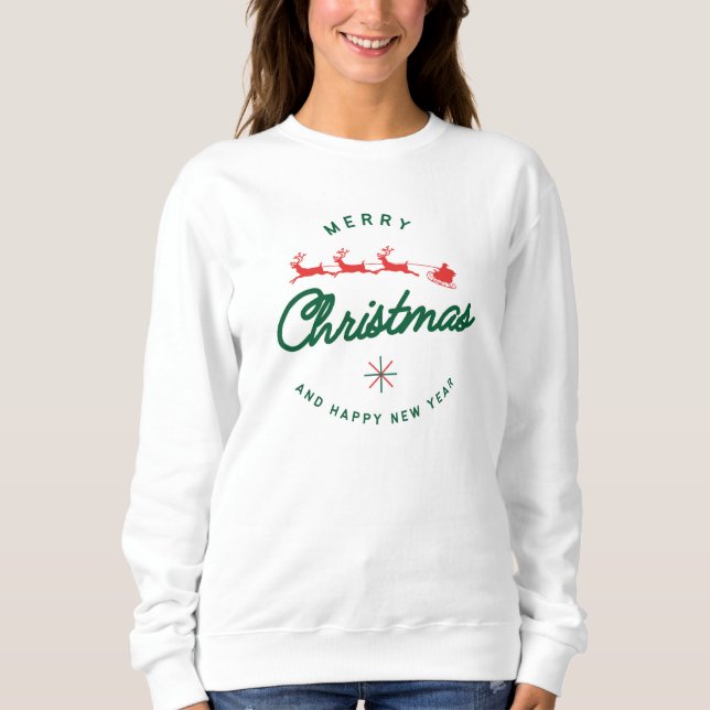 Weihnachten, fröhlich und hell, fröhlich, modern,  sweatshirt (Vorderseite)