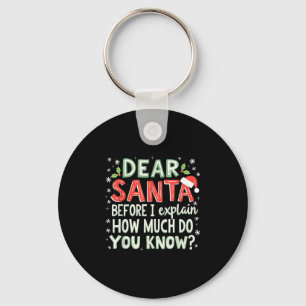 Weihnachten Funny Lieber Weihnachten, bevor ich er Schlüsselanhänger