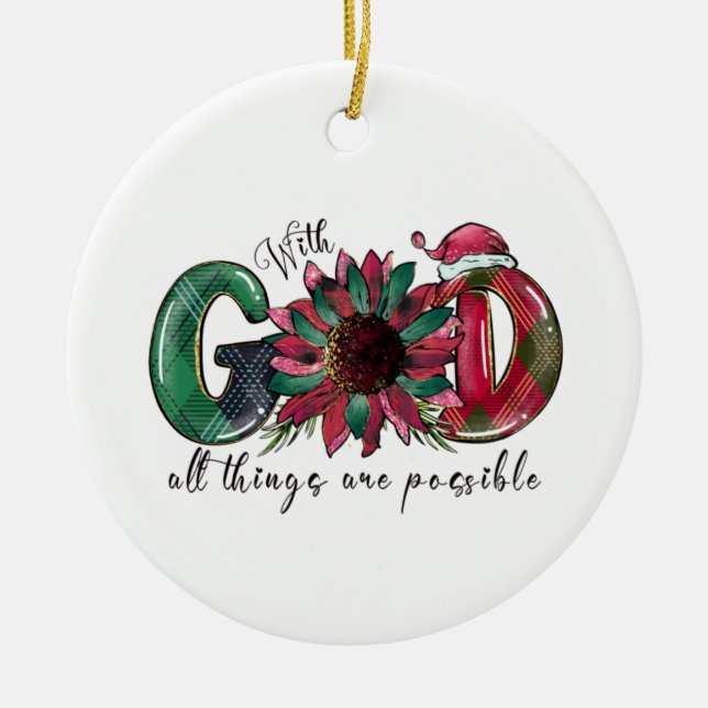 Weihnachten Geschenk mit Gott alles ist möglich Keramik Ornament (Vorne)