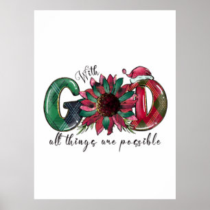 Weihnachten Geschenk mit Gott alles ist möglich Poster