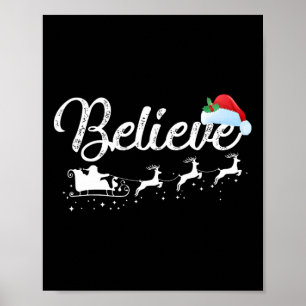Weihnachten - Glaube an den Weihnachtsmann Poster