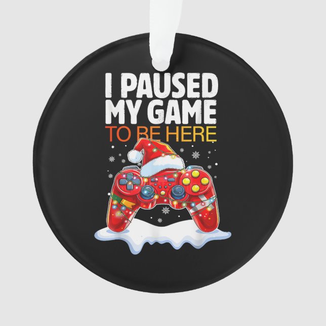 Weihnachten hielt ich mein Spiel an, um hier zu se Ornament (Vorderseite)