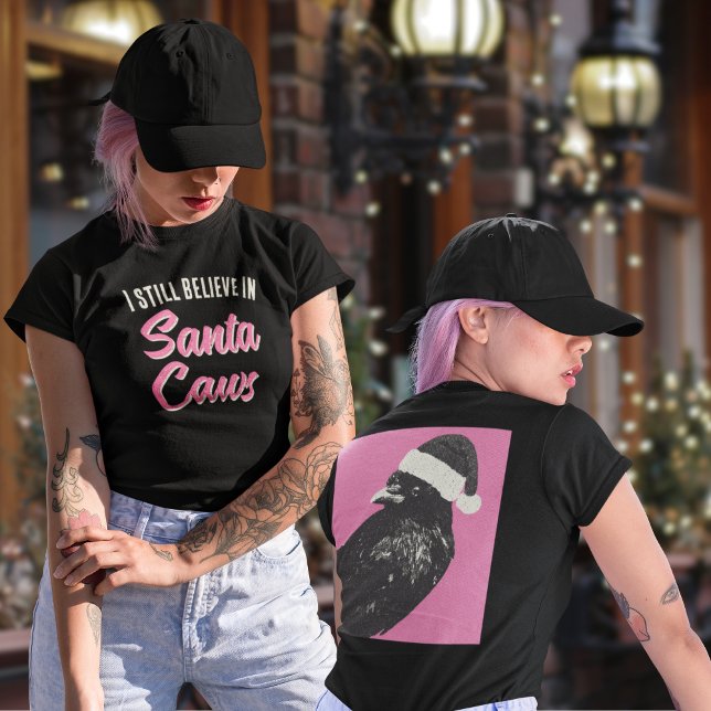 Weihnachten - Ich glaube an die Weihnachtsmänner T-Shirt (Funny Christmas t-shirt with crow and the saying, "I still believe in Santa Caws." )