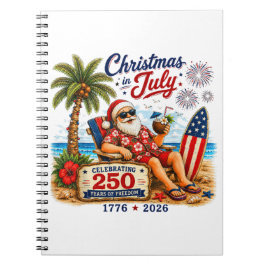 Weihnachten im Juli 250 Jahre Freiheitsstrand Sant Notizblock