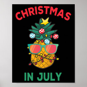 Weihnachten im Juli Ananas Sungles Leicht Sommerfe Poster