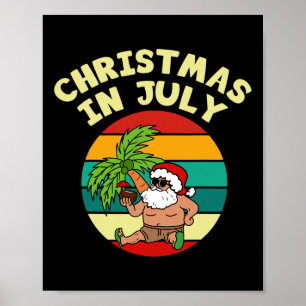 Weihnachten im Juli Funny Vintag Drinks Party San  Poster