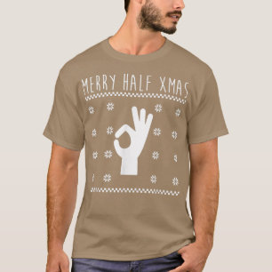Weihnachten im Juli Hässliches Weihnachten Fröhli T-Shirt