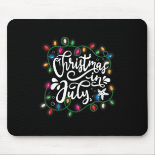 Weihnachten im Juli Lichter Funny Summer Weihnacht Mousepad
