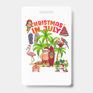 Weihnachten im Juli Santa Strand Sommer Sommer T-S Ausweis