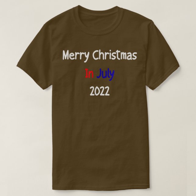 Weihnachten im Juli Sommer Weihnachten 2022 T-Shirt (Design vorne)