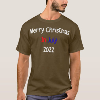 Weihnachten im Juli Sommer Weihnachten 2022 T-Shirt