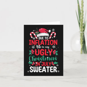 Weihnachten im Juli Sweater Funny Inflation Sum Karte