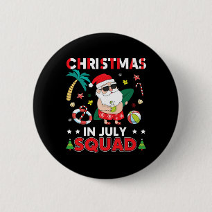 Weihnachten im Juli-Team Süßes Weihnachten Sommerf Button