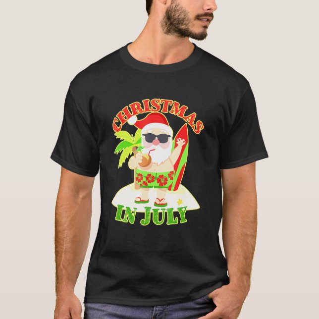 Weihnachten im Juli Weihnachten im Sommer T-Shirt (Vorderseite)