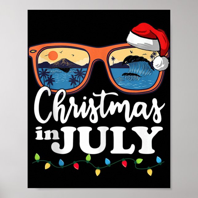 Weihnachten im Juli Weihnachtsmannmütze Sonnenbril Poster (Vorne)