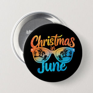 Weihnachten im Juni Sonnenbrille Lustiger Sommerur Button