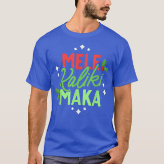 Weihnachten in Hawaii Mele Kalikimaka Hawaiian Hol T-Shirt
