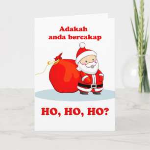 Weihnachten in Malay, Sprechen Sie Ho, Ho, Ho? Karte