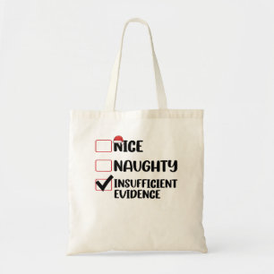Weihnachten in Naughty unzureichende Beweise Tragetasche