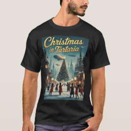 Weihnachten in Tartaria - T-Shirt der Verschwörung