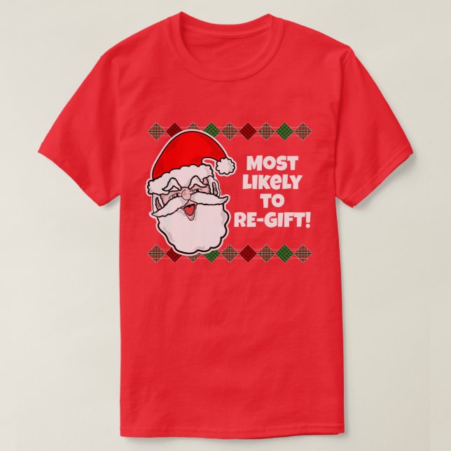 Weihnachten ist am wahrscheinlichsten... Joke T -  T-Shirt (Design vorne)