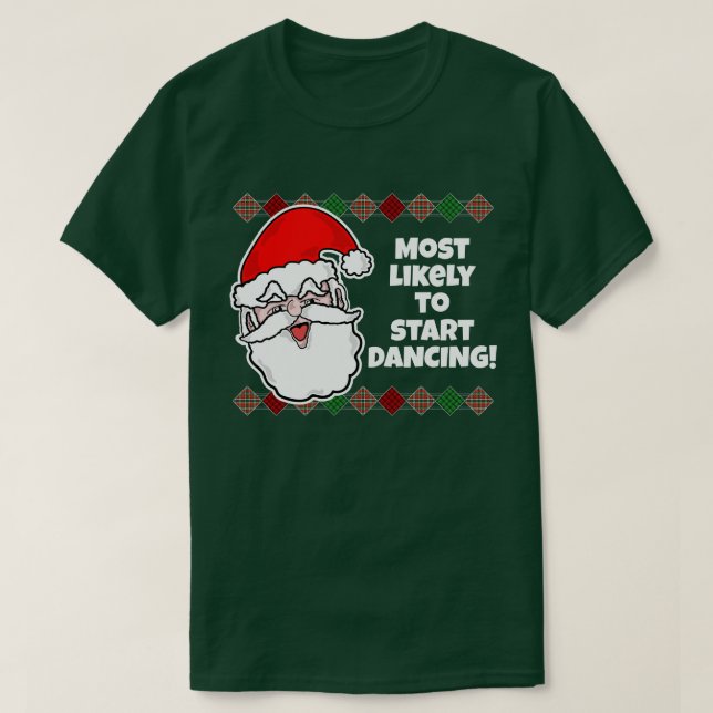 Weihnachten ist am wahrscheinlichsten... Joke T -  T-Shirt (Design vorne)