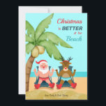 Weihnachten ist besser in der Beach Holiday Card<br><div class="desc">Eine Weihnachtskarte an der Küste mit Santa und Rudolph, die im Sand unter einer Palme sitzen. (Background Vektor erstellt von freepik - www.freepik.com). (Weihnachtsvektor erstellt von freepik - www.freepik.com). Die Karte lässt sich leicht mit Ihren Formulierungen, Schriftart, Schriftart und Papierform anpassen. Nicht genau das, was Sie suchen? Alle unsere Produkte...</div>