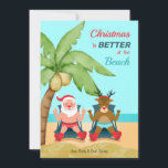 Weihnachten ist besser in der Beach Holiday Card<br><div class="desc">Eine Weihnachtskarte an der Küste mit Santa und Rudolph, die im Sand unter einer Palme sitzen. (Background Vektor erstellt von freepik - www.freepik.com). (Weihnachtsvektor erstellt von freepik - www.freepik.com). Die Karte lässt sich leicht mit Ihren Formulierungen, Schriftart, Schriftart und Papierform anpassen. Nicht genau das, was Sie suchen? Alle unsere Produkte...</div>
