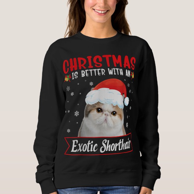 Weihnachten ist besser mit einer exotischen Kurzha Sweatshirt (Vorderseite)