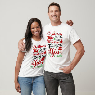 Weihnachten ist das wunderbarste T-Shirt