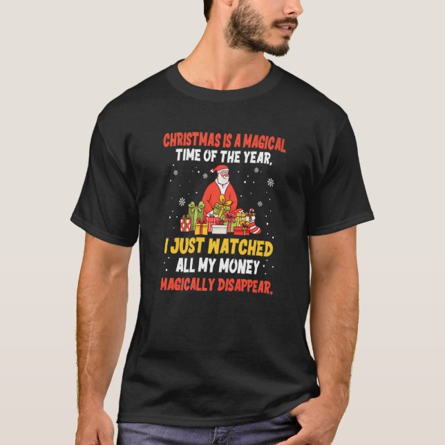 Weihnachten ist eine magische Zeit des Jahres Shop T-Shirt (Vorderseite)