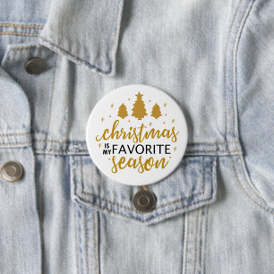 Weihnachten ist mein Lieblingswort Kunst Button