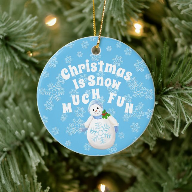 Weihnachten ist Schnee viel Spaß Schneemann Keramik Ornament (Baum)