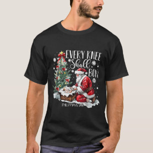 Weihnachten Jeder Knie soll sich beugen Santa Gebu T-Shirt