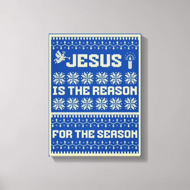 Weihnachten Jesus ist der Grund für die Jahreszeit Leinwanddruck (Vorderseite)