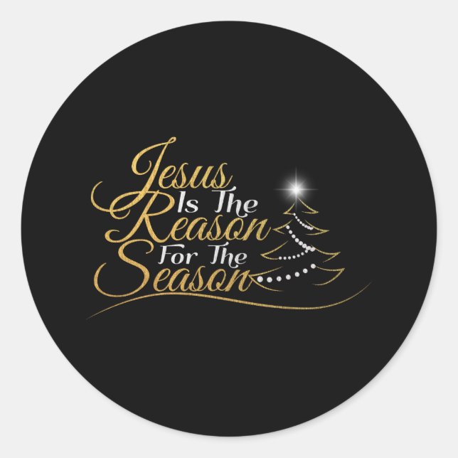 Weihnachten Jesus ist der Grund für die Jahreszeit Runder Aufkleber (Vorderseite)