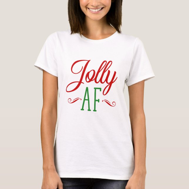 Weihnachten Jolas As F***, Funny Xmas Geschenk T-Shirt (Vorderseite)
